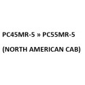 model PC45MR-5 tot PC55MR-5 (NORTH AMERICAN CAB)